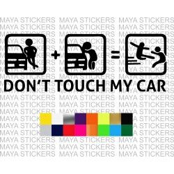 Dont touch my car sticker in custom colors and sizes