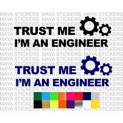Trust me, I am an Engineer sticker for cars, bikes. laptops